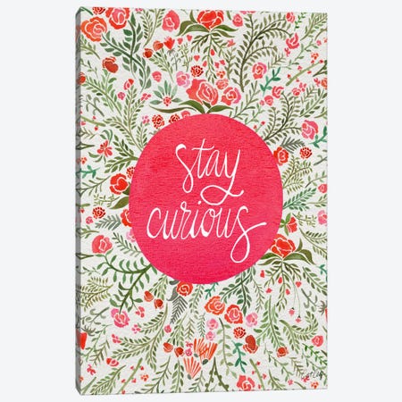 Stay Curious II Canvas Print #CCE254} by Cat Coquillette Art Print
