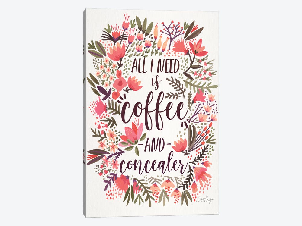 Coffee & Concealer III by Cat Coquillette 1-piece Art Print