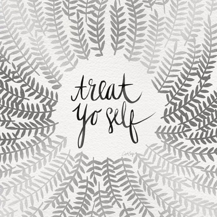 Treat Yo Self, Silver by Cat Coquillette wall art