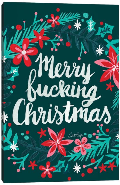 Merry Fucking Christmas Teal Canvas Art Print - Cat Coquillette