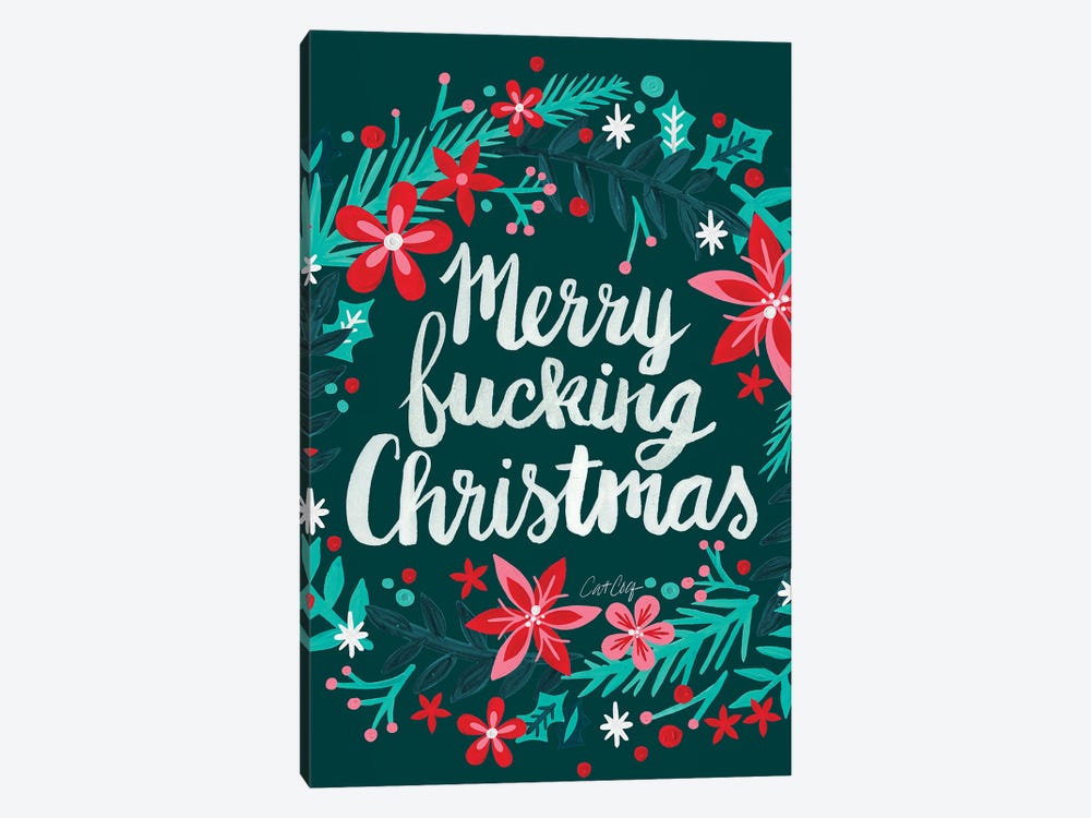 Merry Fucking Christmas Teal by Cat Coquillette 1-piece Art Print