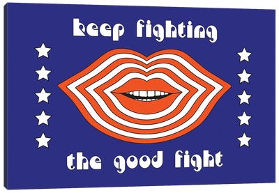 Keep Fighting Canvas Art Print - Lips Art