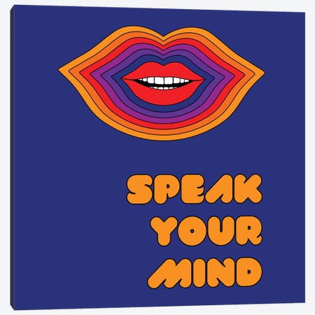 Speak Your Mind Canvas Print #CDN164} by Circa 78 Designs Canvas Artwork