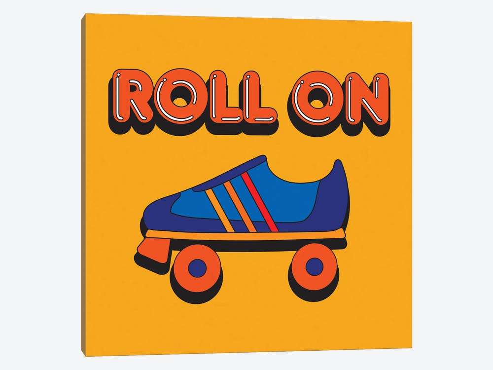 Roll On Rollerskate by Circa 78 Designs 1-piece Art Print