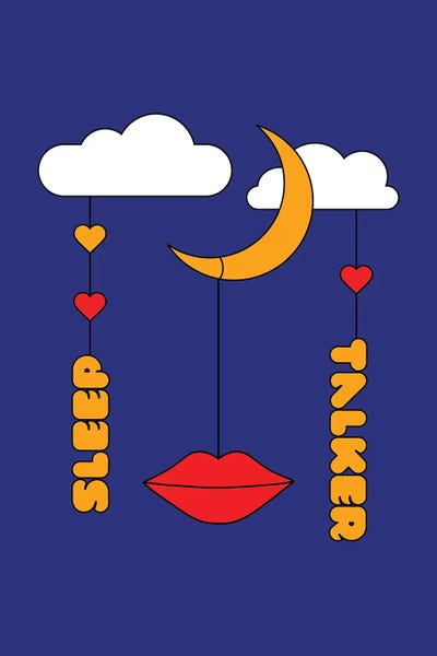 Sleeping & Napping: Sleep Talker by Circa 78 Designs