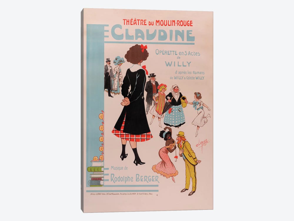 Theatre du Moulin Rouge, Claudine Operette En 3 Actes Advertisement, 1910 by Clerice Freres 1-piece Canvas Wall Art