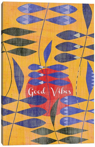 Good Vibes Canvas Art Print - Chhaya Shrader