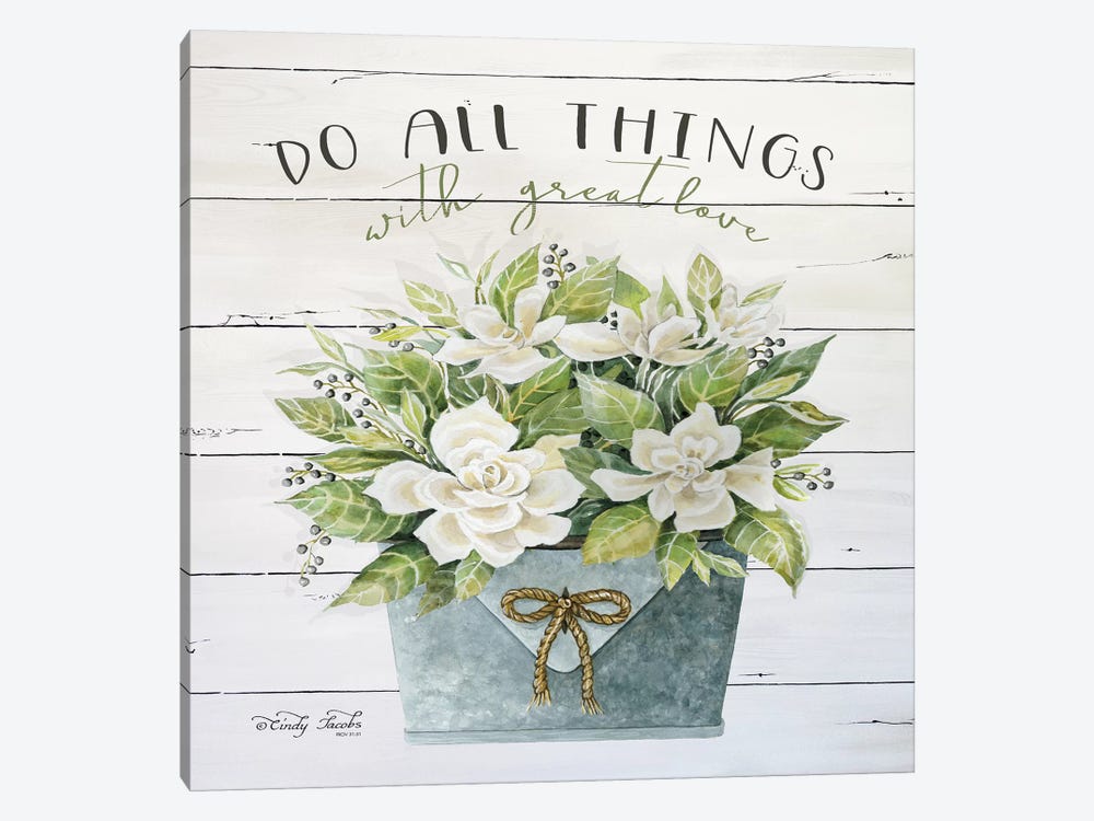 Do All Things with Great Love by Cindy Jacobs 1-piece Canvas Artwork