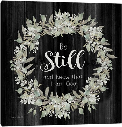 Be Still and Know Wreath Canvas Art Print - Cindy Jacobs
