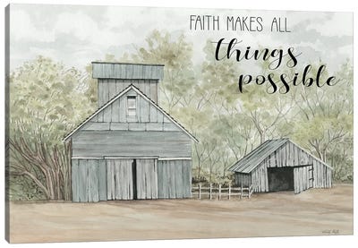 Faith Makes All Things Possible Canvas Art Print - Cindy Jacobs