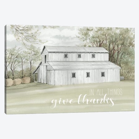 In All Things Give Thanks Canvas Print #CJA397} by Cindy Jacobs Canvas Wall Art