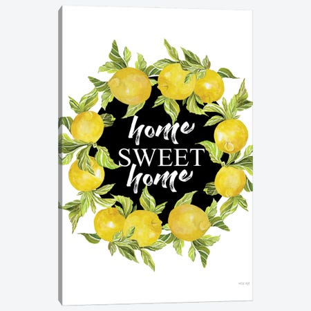 Home Sweet Home Lemons Canvas Print #CJA455} by Cindy Jacobs Art Print