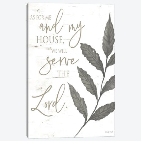 As For Me And My House Canvas Print #CJA476} by Cindy Jacobs Art Print