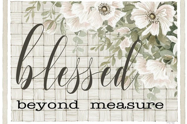 Blessed Beyond Measure