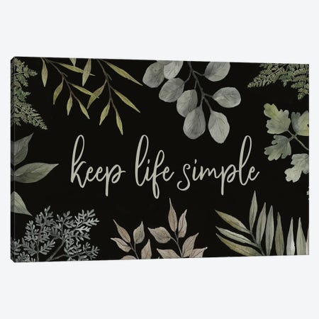 Keep Life Simple Canvas Print #CJA672} by Cindy Jacobs Canvas Artwork