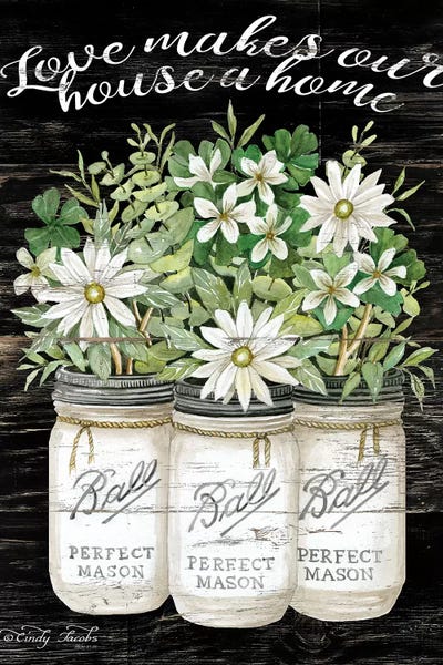 Modern Farmhouse Décor: White Jars - Love Makes Our House a Home by Cindy Jacobs