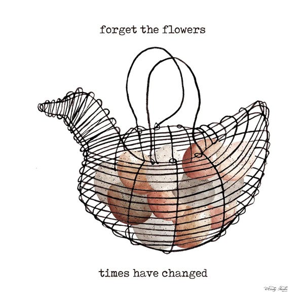 Forget the Flowers