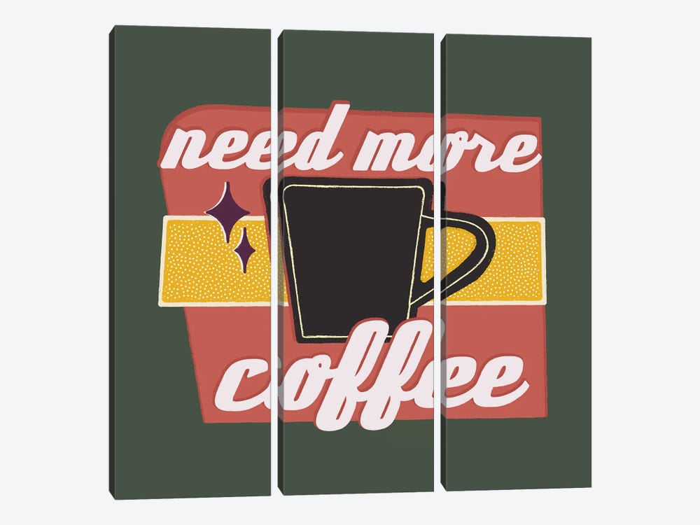 Need More Coffee by Carmen Jabier 3-piece Canvas Art Print