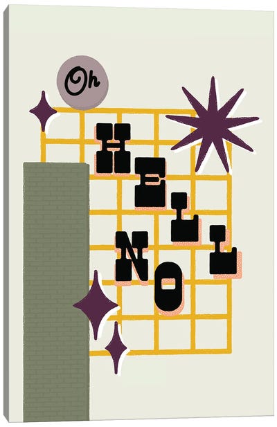 Oh Hell No Canvas Art Print - Read the Signs