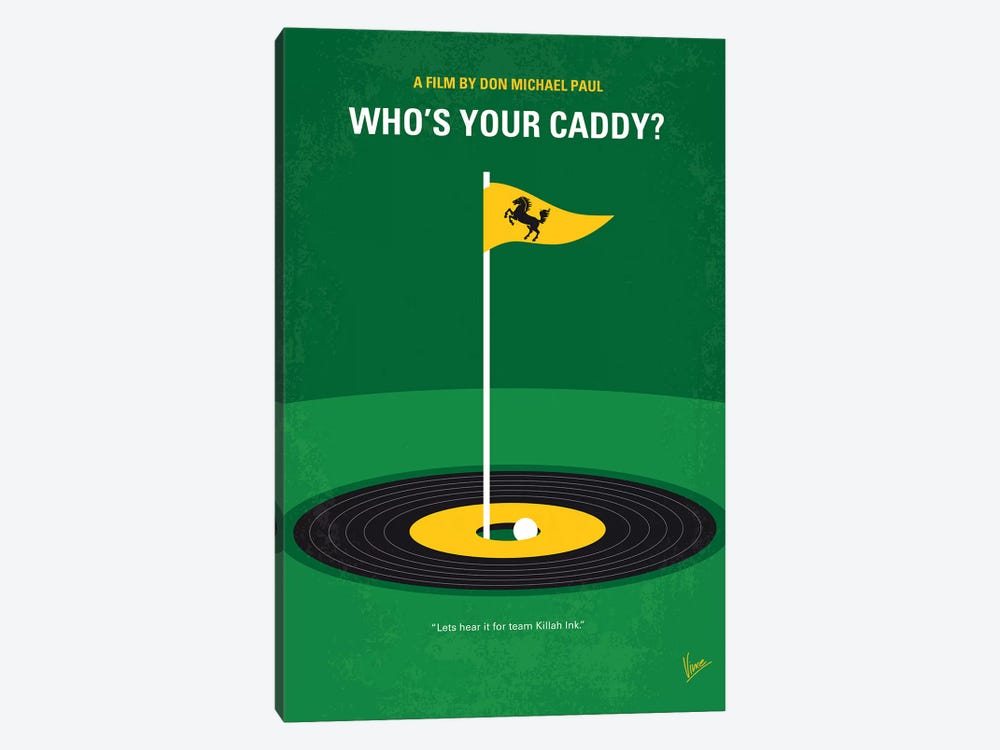My Whos Your Caddy Minimal Movie Poster by Chungkong 1-piece Canvas Print
