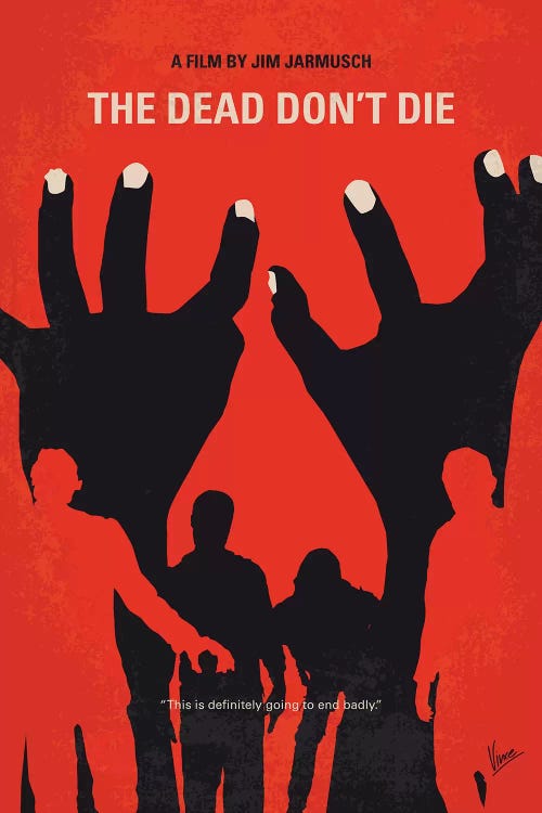 My The Dead Dont Die Minimal Movie Poster by Chungkong wall art