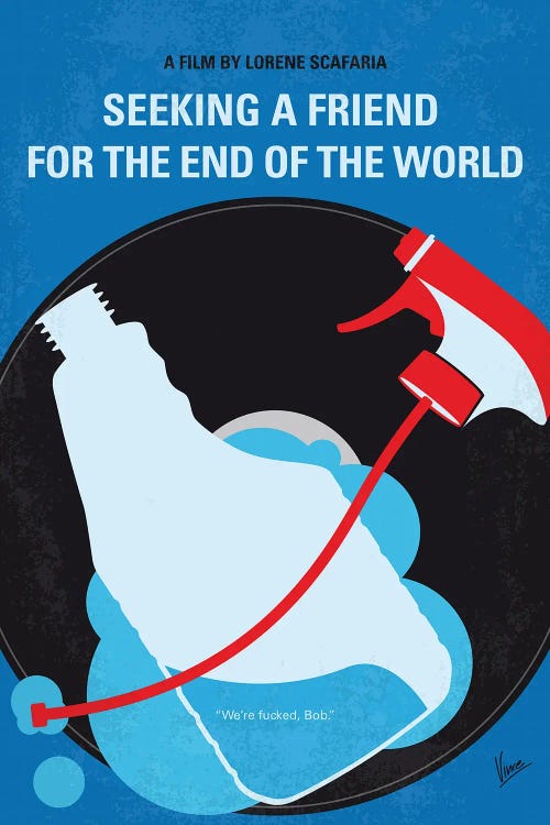 My Seeking A Friend For The End Of The World Minimal Movie Poster