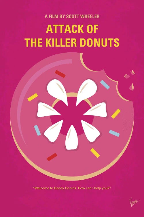 Attack Of The Killer Donuts Minimal Movie Poster by Chungkong wall art