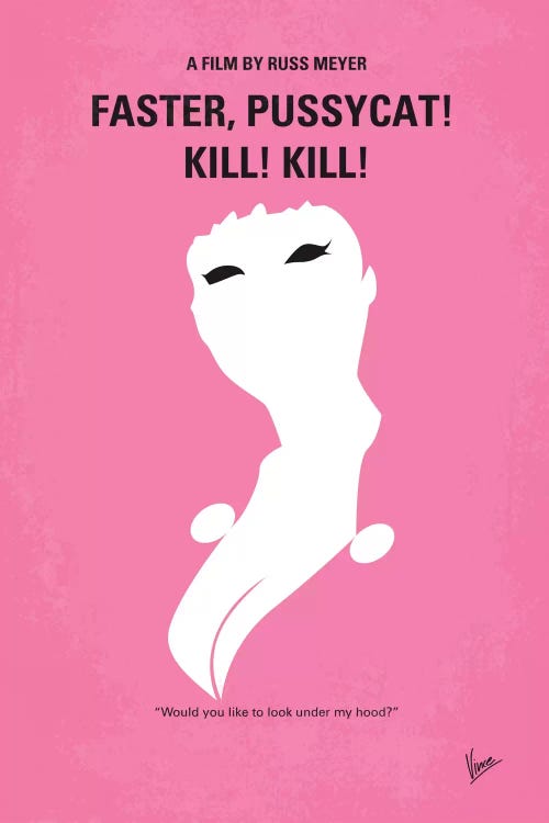 Faster, Pussycat! Kill! Kill! Minimal Movie Poster