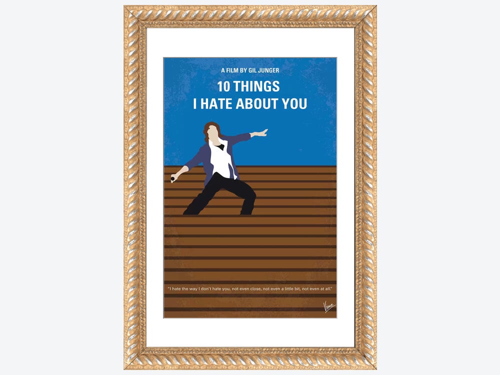10 Things I Hate About You, Ten Things I Love, Love Quotes, Movie Poster,  Love Quote, Film Quote Art Print -  Denmark