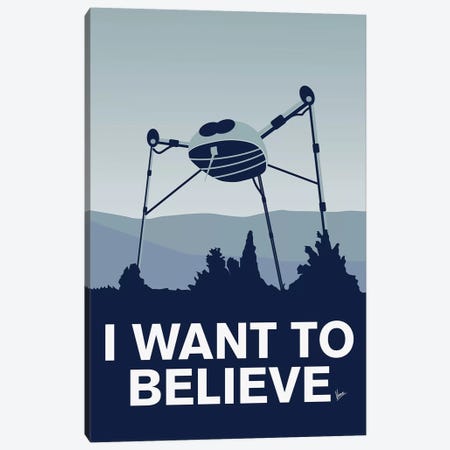 I Want To Believe Minimal Poster War Of The Worlds Canvas Print #CKG894} by Chungkong Canvas Print