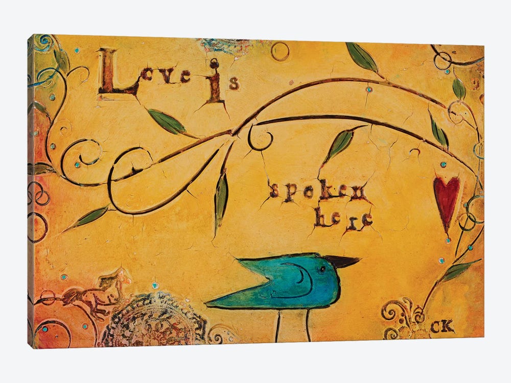 Love is Spoken Here by Carolyn Kinnison 1-piece Canvas Art Print
