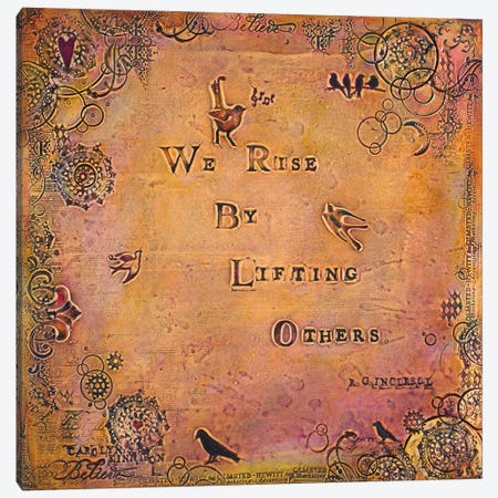 We Rise by Lifting Others Canvas Print #CKI23} by Carolyn Kinnison Canvas Art Print
