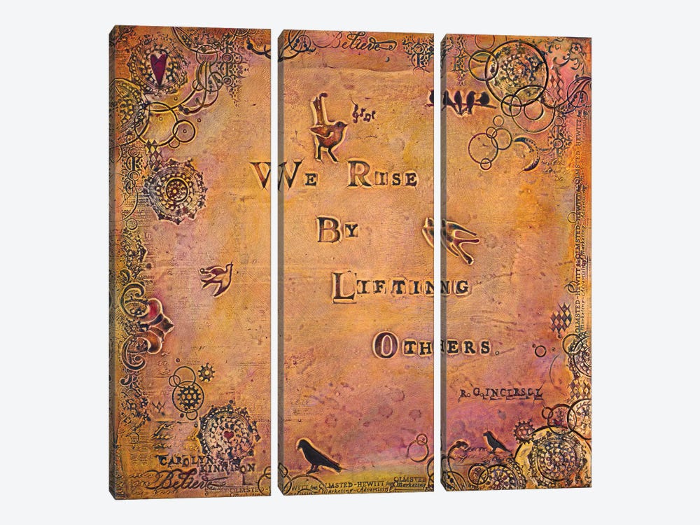 We Rise by Lifting Others by Carolyn Kinnison 3-piece Art Print