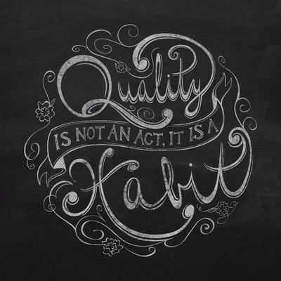 Quality Is a Habit by 5by5collective canvas print