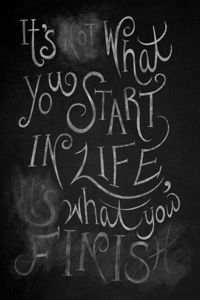 It's What You Finish by 5by5collective canvas print