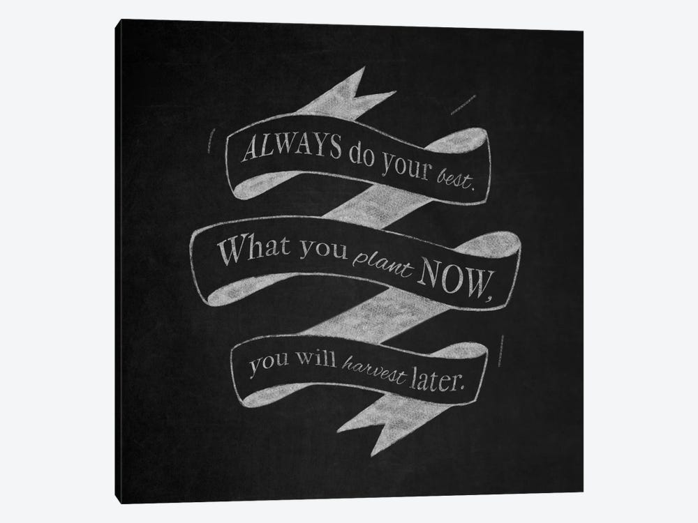 Always Do Your Best by 5by5collective 1-piece Canvas Wall Art