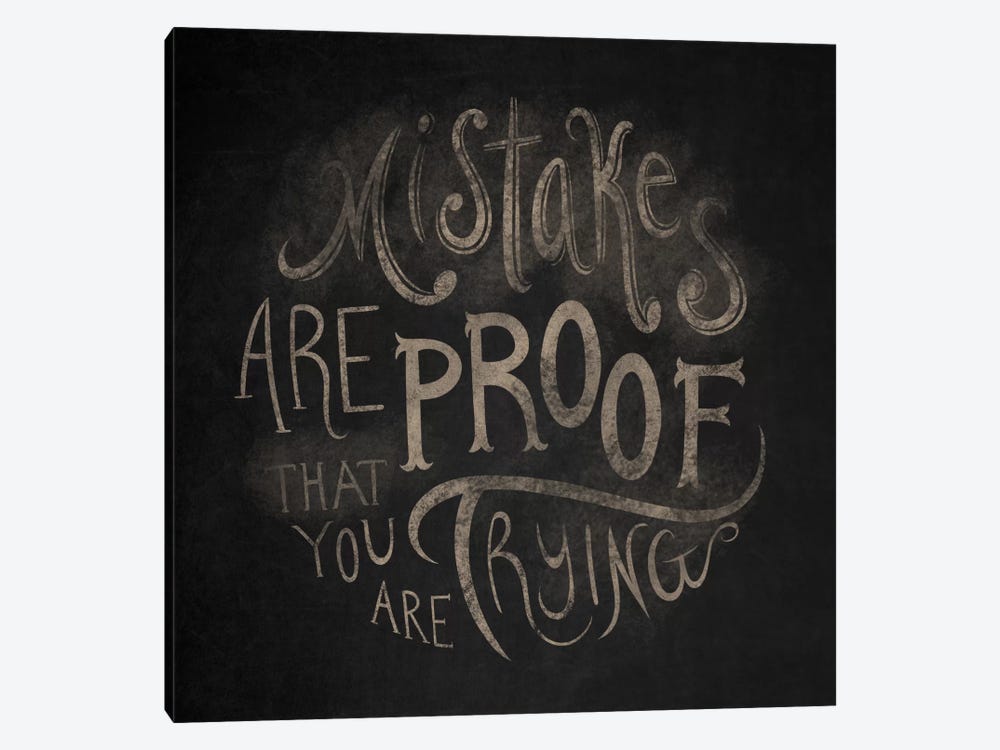 Mistakes Are Proof by 5by5collective 1-piece Canvas Print