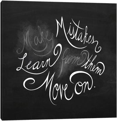 Make Mistakes Canvas Art Print - Chalkboard Life Lessons
