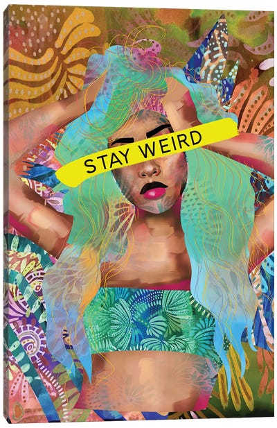 Stay Weird Canvas Art Print - Charlie Moon