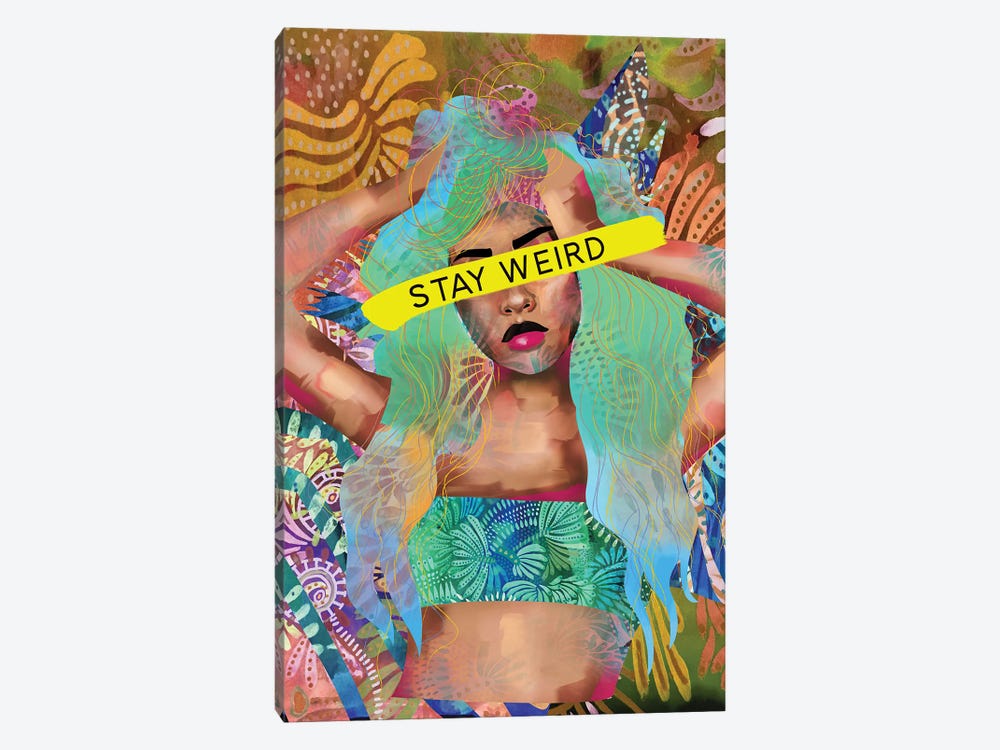 Stay Weird by Charlie Moon 1-piece Canvas Artwork