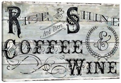 Rise Shine Wine Canvas Art Print - Farmhouse Kitchen Art