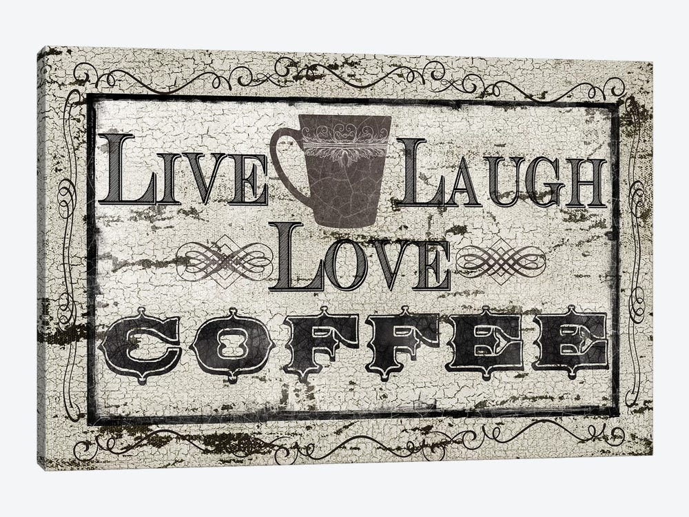 Live, Laugh, Love, Coffee by Carol Robinson 1-piece Canvas Artwork