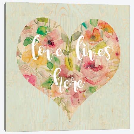 Love Lives Here Canvas Print #CRO357} by Carol Robinson Canvas Wall Art