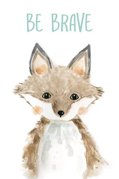 Kids Inspirational Art: Be Brave Fox by Carol Robinson