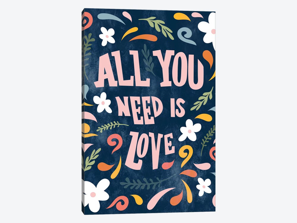 All You Need Is Love by Natalie Carpentieri 1-piece Canvas Artwork