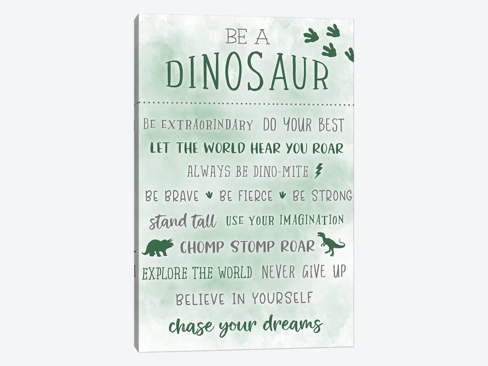 Be A Dinosaur by Natalie Carpentieri 1-piece Canvas Print