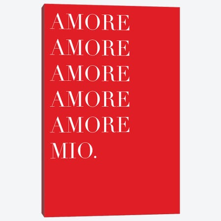 Amore Mio Amore Mio Canvas Print #CSA5} by Atelier Posters Canvas Artwork