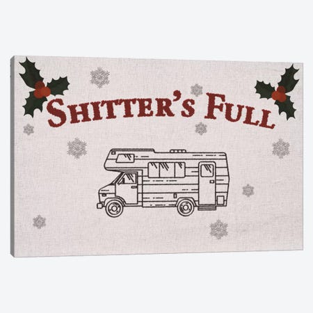 Shitter's Full Canvas Print #CSD3} by 5by5collective Canvas Art