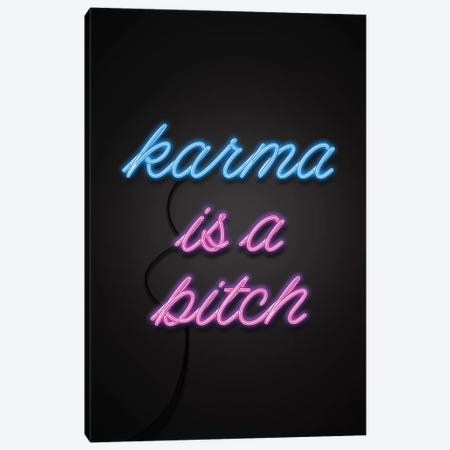 Karma Is A Bitch Canvas Print #CTI111} by Emanuela Carratoni Canvas Print