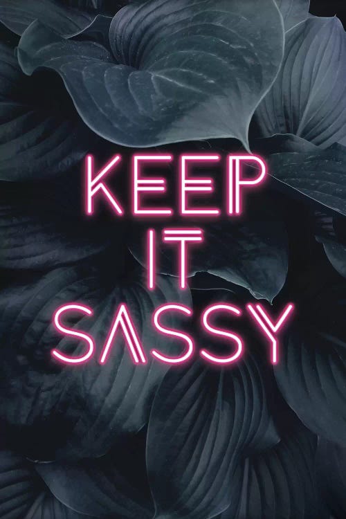 Keep It Sassy